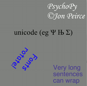 Lot's of options for drawing Unicode text stimuli